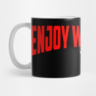 Enjoy Wrestling! Mug